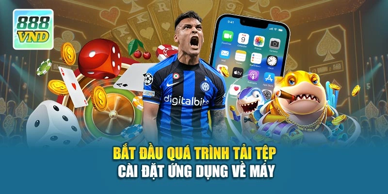 Bắt đầu quá trình tải tệp cài đặt ứng dụng về máy 