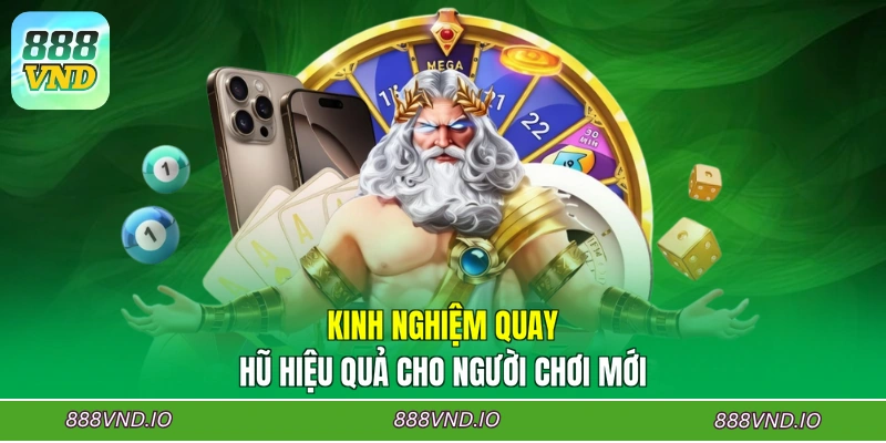 Kinh nghiệm quay hũ hiệu quả cho người chơi mới